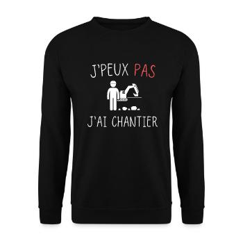j'peux pas j'ai chantier cadeau anniversaire - Sweat-shirt Unisexe - noir - Devant - Alina (178cm) & Michal (187cm)