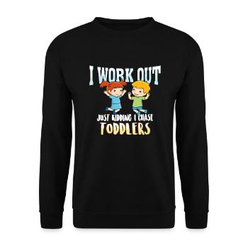 I work out just kidding i chase Toddlers - Eltern - Unisex Sweatshirt - black - Front - Alina (178cm) & Michal (187cm)