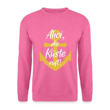 Ahoy the Coast Is Calling - Anchor - Unisex Sweatshirt - pink - Front
