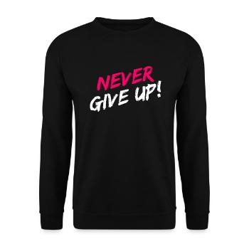 "Never Give Up!" Motivation in pink and white - Unisex Sweatshirt - black - Front - Alina (178cm) & Michal (187cm)