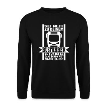 Bus driver nice home - Unisex Sweatshirt - black - Front - Alina (178cm) & Michal (187cm)