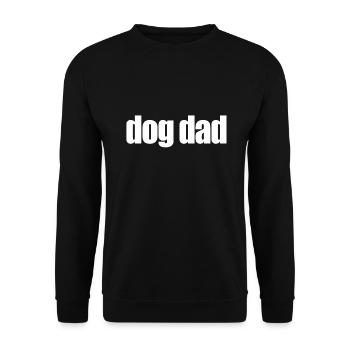 Dog dad funny quotes - Sweat-shirt Unisexe - noir - Devant - Alina (178cm) & Michal (187cm)