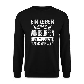 Ein Leben ohne Windsurfen - Unisex Pullover - Schwarz - Vorne - Alina (178cm) & Michal (187cm)