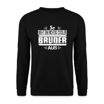 Bruder Geschwister Brüder Spruch Einzelkind - Unisex Pullover - Schwarz - Vorne - Alina (178cm) & Michal (187cm)