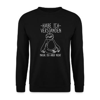 Faultiere Habe ich verstanden Faultier Spruch - Unisex Pullover - Schwarz - Vorne - Alina (178cm) & Michal (187cm)