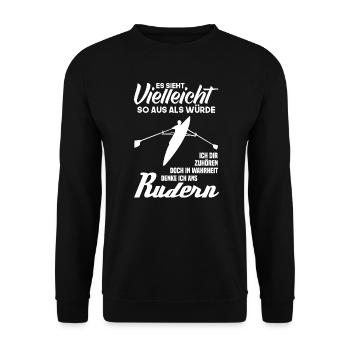 Rudern Spruch Ruderer Ruderboot Ruderverein - Unisex Pullover - Schwarz - Vorne - Alina (178cm) & Michal (187cm)