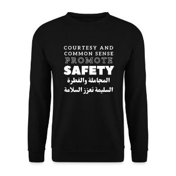 Courtesy and Common Sense Promote Safety - Unisex Sweatshirt - black - Front - Alina (178cm) & Michal (187cm)