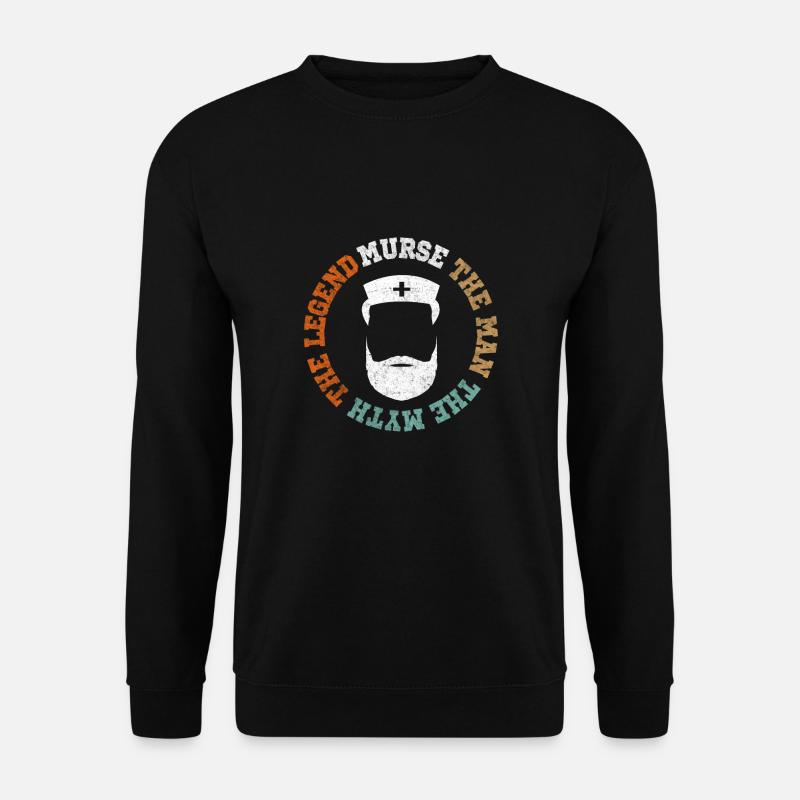 Murse Der Mann Der Mythos Die Legende (männliche Krankenschwester) - Unisex Pullover - Schwarz