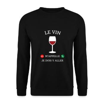 t shirt le vin m'appelle humour vigneron alcool - Sweat-shirt Unisexe - noir - Devant - Alina (178cm) & Michal (187cm)