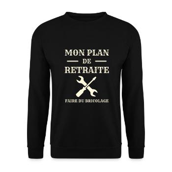mon plan retraite bricolage humour papy bricoleur - Sweat-shirt Unisexe - noir - Devant - Alina (178cm) & Michal (187cm)