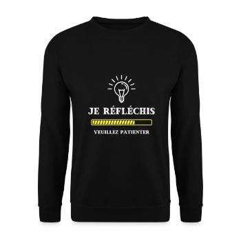 je reflechis veuillez patientez humour homme drole - Sweat-shirt Unisexe - noir - Devant - Alina (178cm) & Michal (187cm)