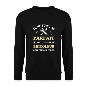 pas parfait bricoleur humour bricolage homme drole - Sweat-shirt Unisexe - noir - Devant - Alina (178cm) & Michal (187cm)
