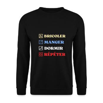 bricoler manger dormir humour bricolage bricoleur - Sweat-shirt Unisexe - noir - Devant - Alina (178cm) & Michal (187cm)