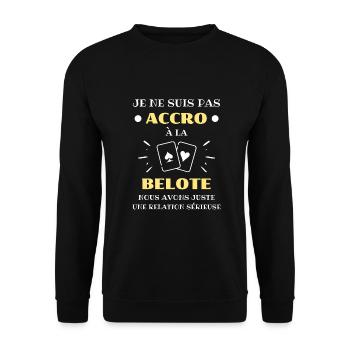 accro belote humour belote homme cadeau drole - Sweat-shirt Unisexe - noir - Devant - Alina (178cm) & Michal (187cm)
