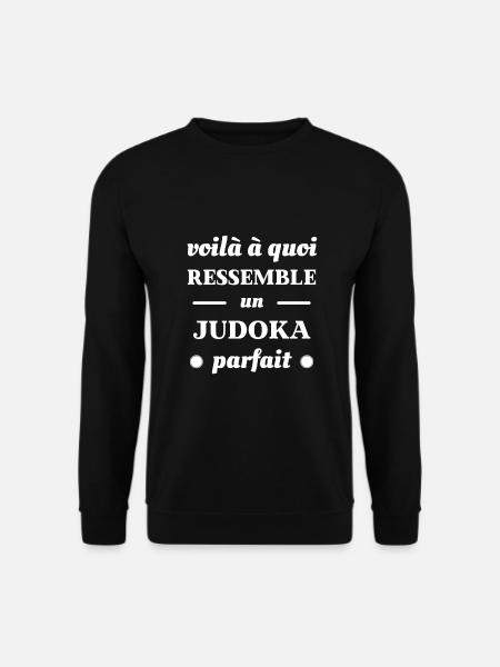 judoka parfait humour judo homme cadeau drole - Sweat-shirt Unisexe - noir