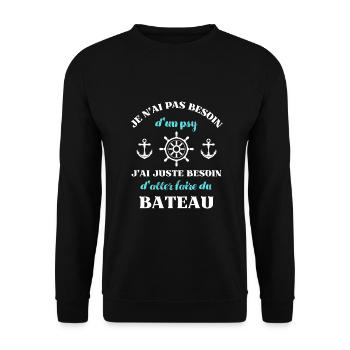 besoin psy bateau homme humour capitaine drole - Sweat-shirt Unisexe - noir - Devant - Alina (178cm) & Michal (187cm)