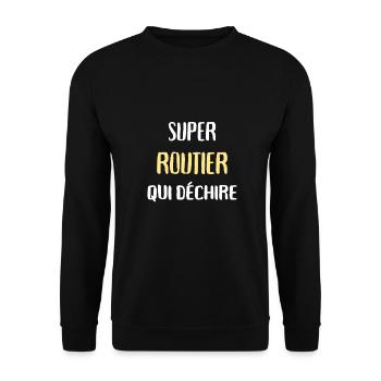 super routier qui déchire humour chauffeur camion - Sweat-shirt Unisexe - noir - Devant - Alina (178cm) & Michal (187cm)