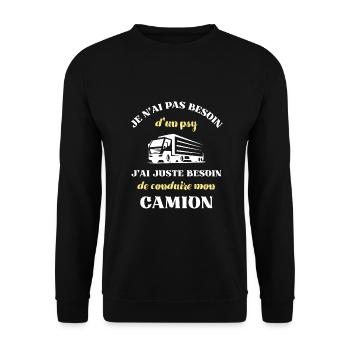 besoin psy camion homme humour chauffeur routier - Sweat-shirt Unisexe - noir - Devant - Alina (178cm) & Michal (187cm)