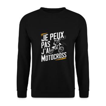 Je Peux Pas J ai Motocross Homme Humour Enduro - Sweat-shirt Unisexe - noir - Devant - Alina (178cm) & Michal (187cm)
