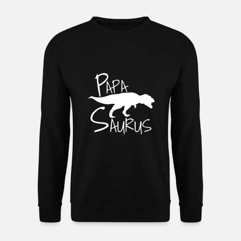 Papa Papasaurus - Unisex Pullover - Schwarz