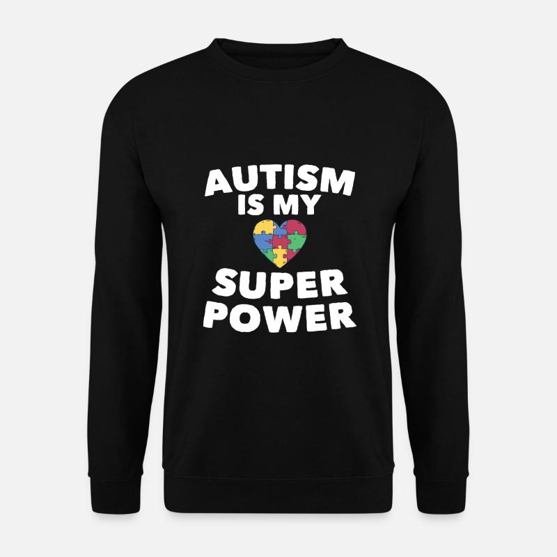 Autismus Autism Autist - Unisex Pullover - Schwarz