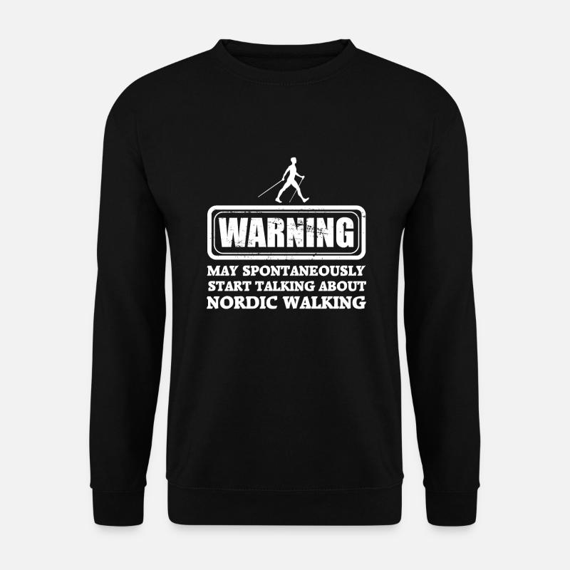 Nordic Walking Walker Walk Gift - Unisex Sweatshirt - black