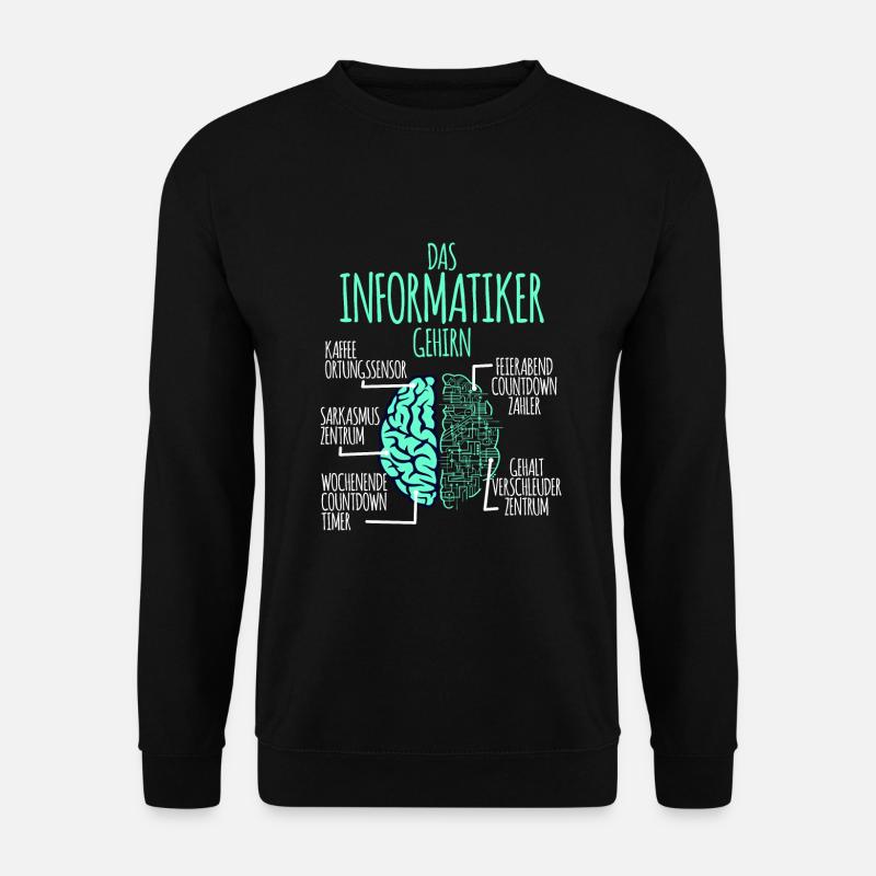 Informatiker Informatik Programmierer Nerd Geek - Unisex Pullover - Schwarz