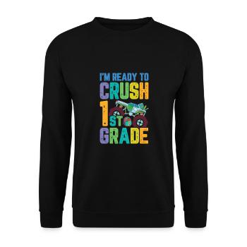 I'M Ready To Crush 1st Grade Rainbow Girls Boys - Unisex Sweatshirt - black - Front - Alina (178cm) & Michal (187cm)