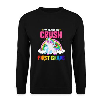 I'M Ready To Crush 1st Grade Rainbow Girls Boys - Unisex Sweatshirt - black - Front - Alina (178cm) & Michal (187cm)