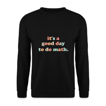 Zurück zur Schule Es ist ein guter Tag, um Mathelehrer zu machen - Unisex Pullover - Schwarz - Vorne - Alina (178cm) & Michal (187cm)