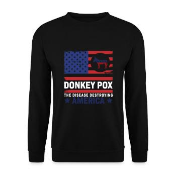 Donkey Pox The Disease Destroying America Funny - Unisex Sweatshirt - black - Front - Alina (178cm) & Michal (187cm)