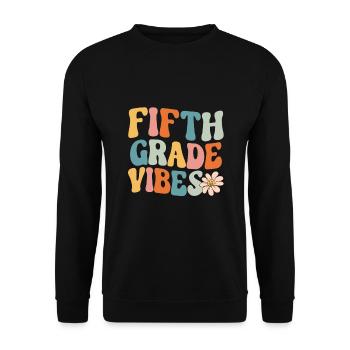 Fifth Grade Vibes - 5th Grade Team Retro 1st Day - Unisex Sweatshirt - black - Front - Alina (178cm) & Michal (187cm)