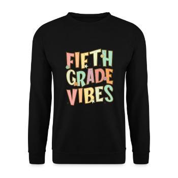 Fifth Grade Vibes - 5th Grade Team Retro 1st Day - Unisex Sweatshirt - black - Front - Alina (178cm) & Michal (187cm)