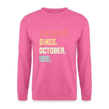 Awesome Since October 1931 - Unisex Sweatshirt - pink - Front