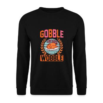 Gobble Til You Wobble Shirt Baby Outfit Toddler - Unisex Sweatshirt - black - Front - Alina (178cm) & Michal (187cm)