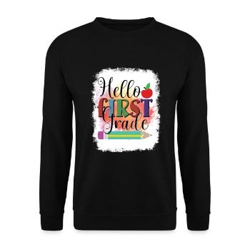 Hello 1st Grade Back To School First Day - Unisex Sweatshirt - black - Front - Alina (178cm) & Michal (187cm)