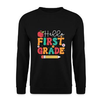 Hello 1st Grade Back To School First Day - Unisex Sweatshirt - black - Front - Alina (178cm) & Michal (187cm)
