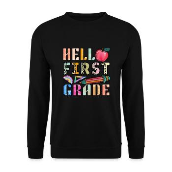 Hello 1st Grade Back To School First Day - Unisex Sweatshirt - black - Front - Alina (178cm) & Michal (187cm)