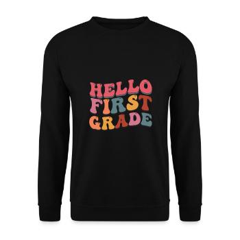 Hallo 1. Klasse Zurück zur Schule Erster Tag - Unisex Pullover - Schwarz - Vorne - Alina (178cm) & Michal (187cm)