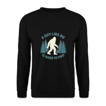 Drôle de Bigfoot Un gars comme moi est difficile à trouver en forêt - Sweat-shirt Unisexe - noir - Devant - Alina (178cm) & Michal (187cm)