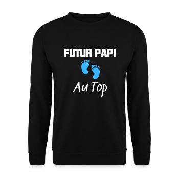 futur papi au top cadeau anniversaire bébé - Sweat-shirt Unisexe - noir - Devant - Alina (178cm) & Michal (187cm)