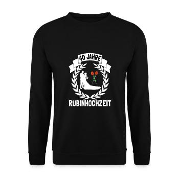 Rubinhochzeit 40.Hochzeitstag - Unisex Pullover - Schwarz - Vorne - Alina (178cm) & Michal (187cm)