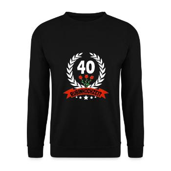 Rubinhochzeit 40.Hochzeitstag - Unisex Pullover - Schwarz - Vorne - Alina (178cm) & Michal (187cm)