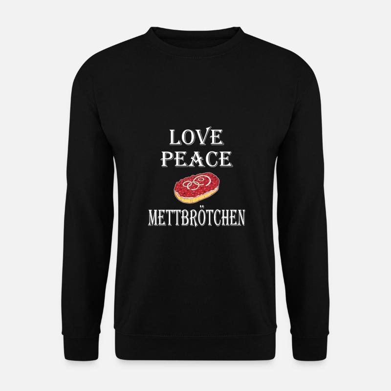 Mettbrötchen Mett Mettigel - Unisex Pullover - Schwarz
