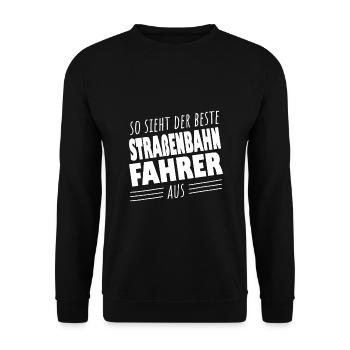 Straßenbahnfahrer Straßenbahn S-Bahn - Unisex Pullover - Schwarz - Vorne - Alina (178cm) & Michal (187cm)