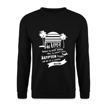 Glück Ägypten Urlaub Ferien Reise Geschenkidee - Unisex Pullover - Schwarz - Vorne - Alina (178cm) & Michal (187cm)