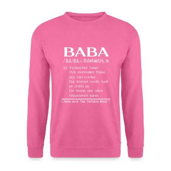 Türkischer Vater Baba definition - Unisex Pullover - Pink - Vorne
