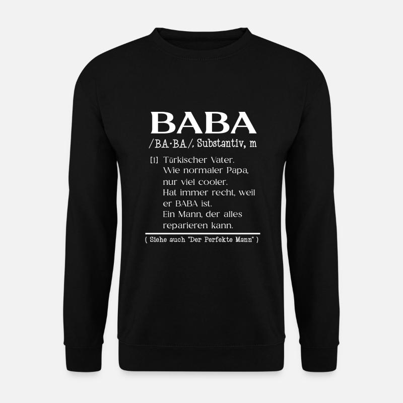Türkischer Vater Baba definition - Unisex Pullover - Schwarz
