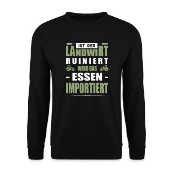 Landwirt Ruiniert Wird Das Essen Importiert Bauer - Unisex Pullover - Schwarz - Vorne - Alina (178cm) & Michal (187cm)