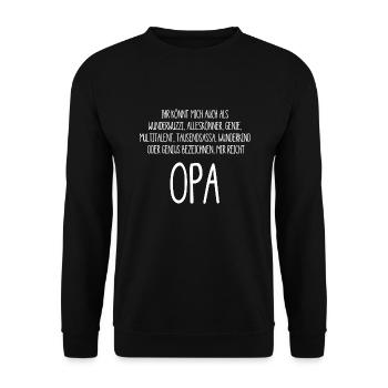 Opa – ein Alleskönner, Genie, Multitalent Zitat - Unisex Pullover - Schwarz - Vorne - Alina (178cm) & Michal (187cm)